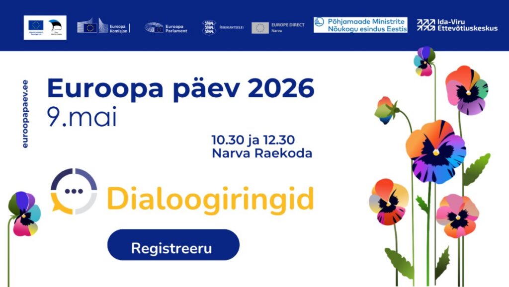 Dialoogiring „Euroopa minu igapäevaelus: kus ma seda näen, kus mitte?“