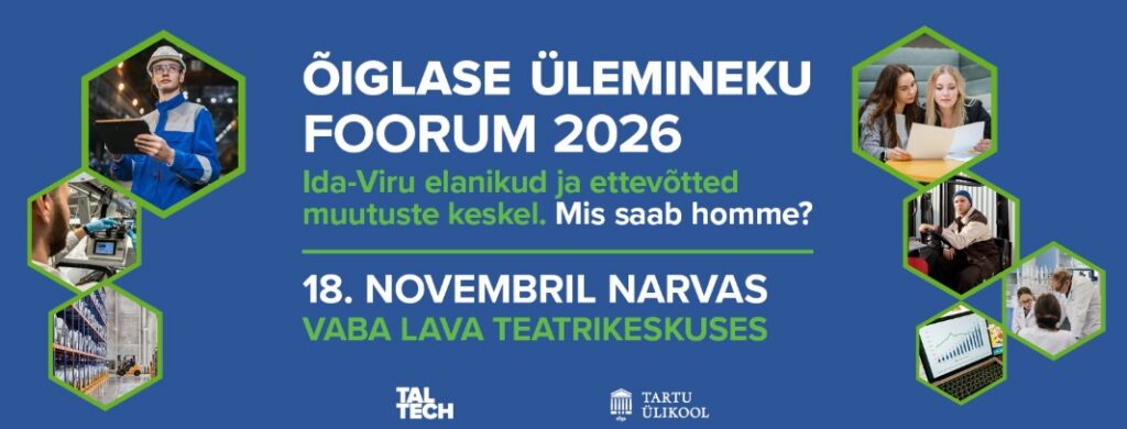 Õiglase ülemineku foorum „Ida-Viru elanikud ja ettevõtted muutuste keskel. Mis saab homme?